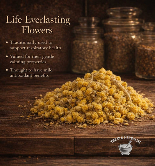 Life Everlasting Flowers on a wooden surface with text about their uses and The Old Herbalist branding.