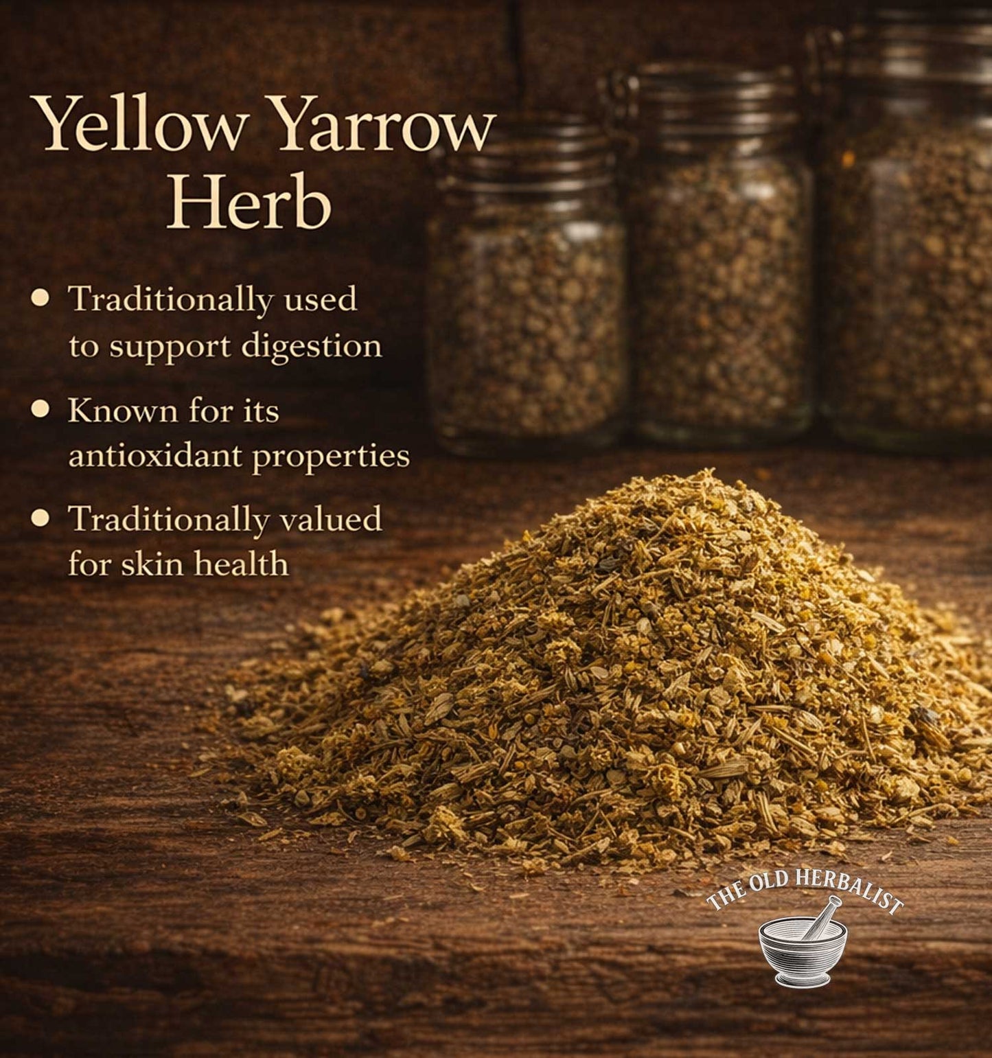 Yellow yarrow herb on a wooden surface with text about its uses and The Old Herbalist logo.