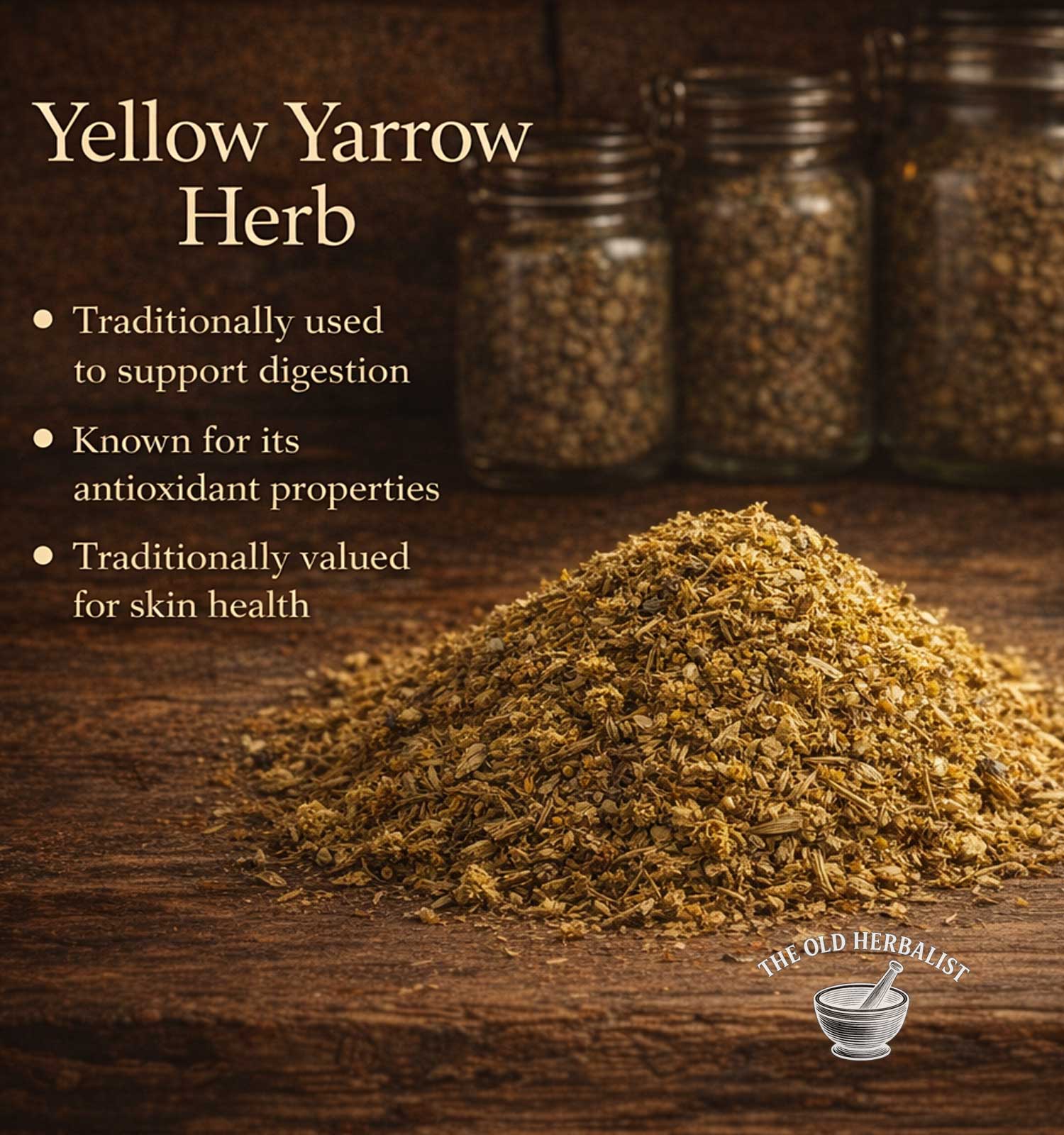 Yellow yarrow herb on a wooden surface with text about its uses and The Old Herbalist logo.