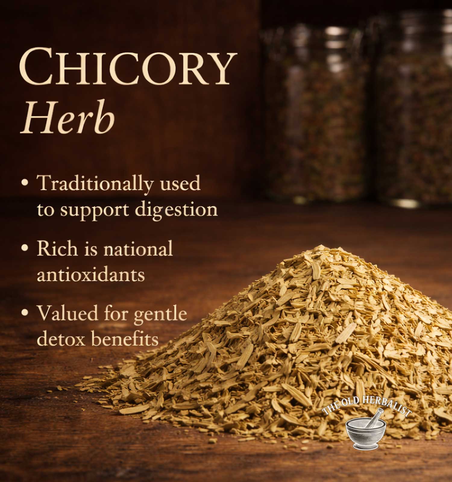 Chicory herb on a wooden surface with text about its uses.