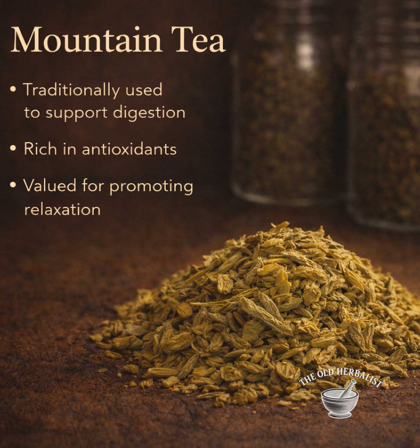 Heap of mountain tea leaves with text about its benefits on a dark background, featuring 'The Old Herbalist' logo.