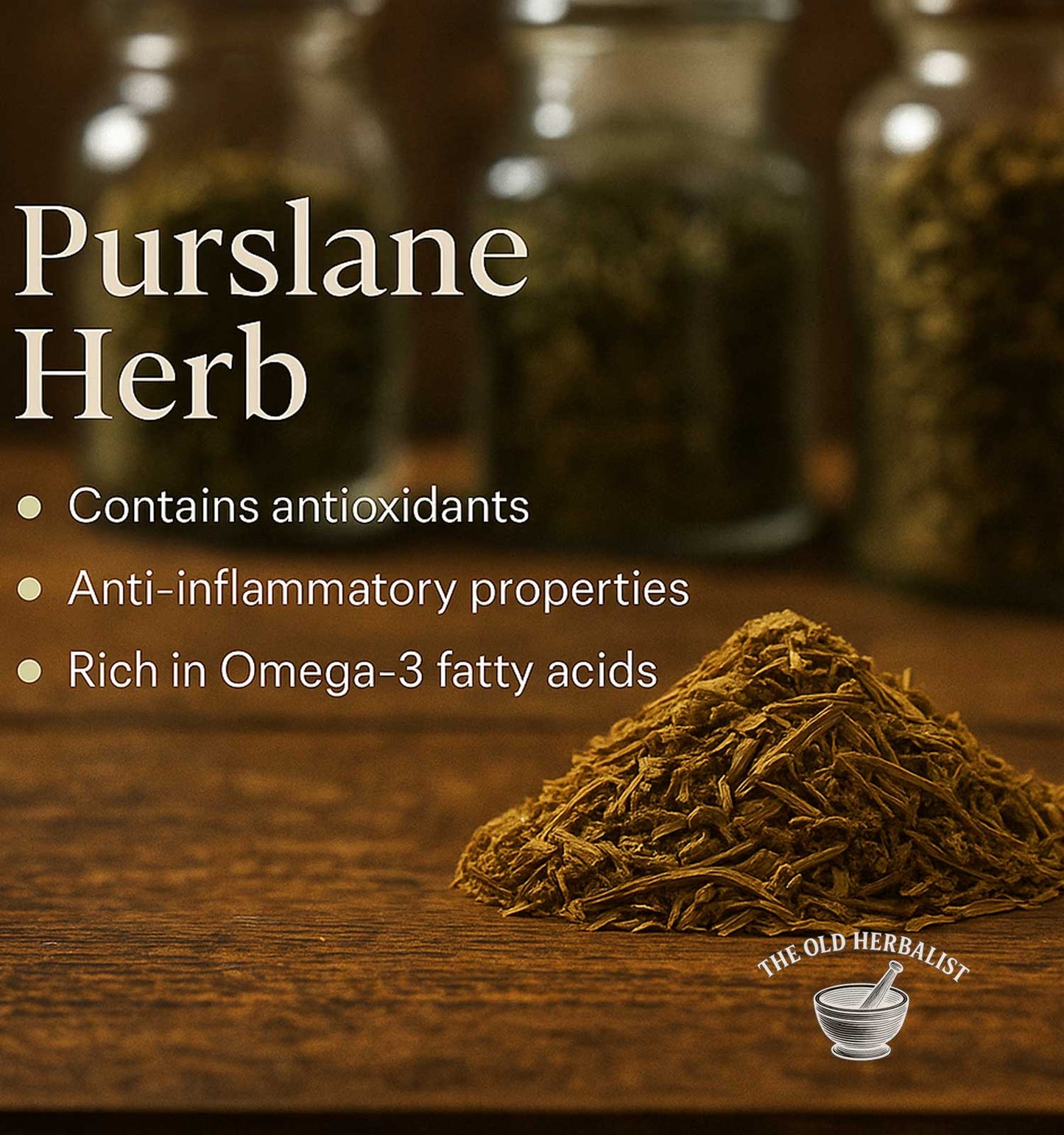 Purslane herb on a wooden surface with text about its properties and The Old Herbalist logo.