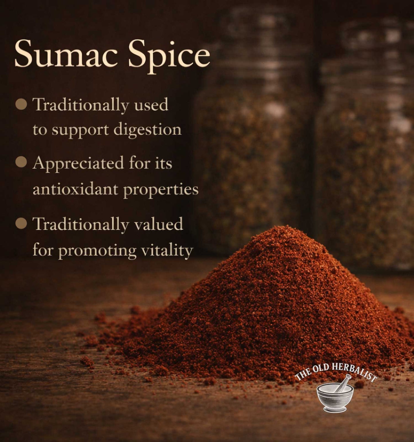 Sumac spice with text about its uses on a wooden surface, featuring The Old Herbalist logo.