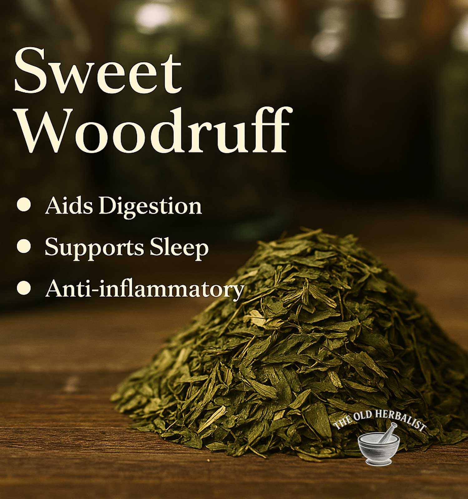 Loose sweet woodruff herb for tea and general wellness
