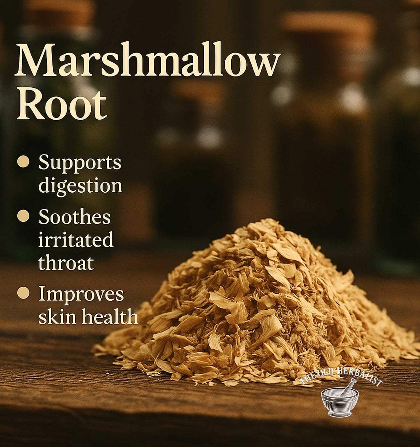 Marshmallow root on a wooden surface with text highlighting its benefits and a blurred background of jars.