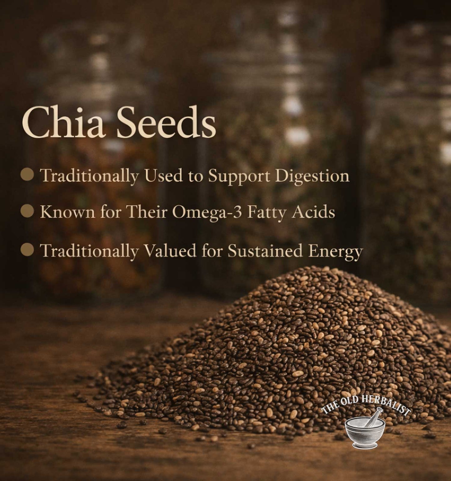 Chia seeds with text about their uses on a wooden surface, featuring The Old Herbapotist logo.