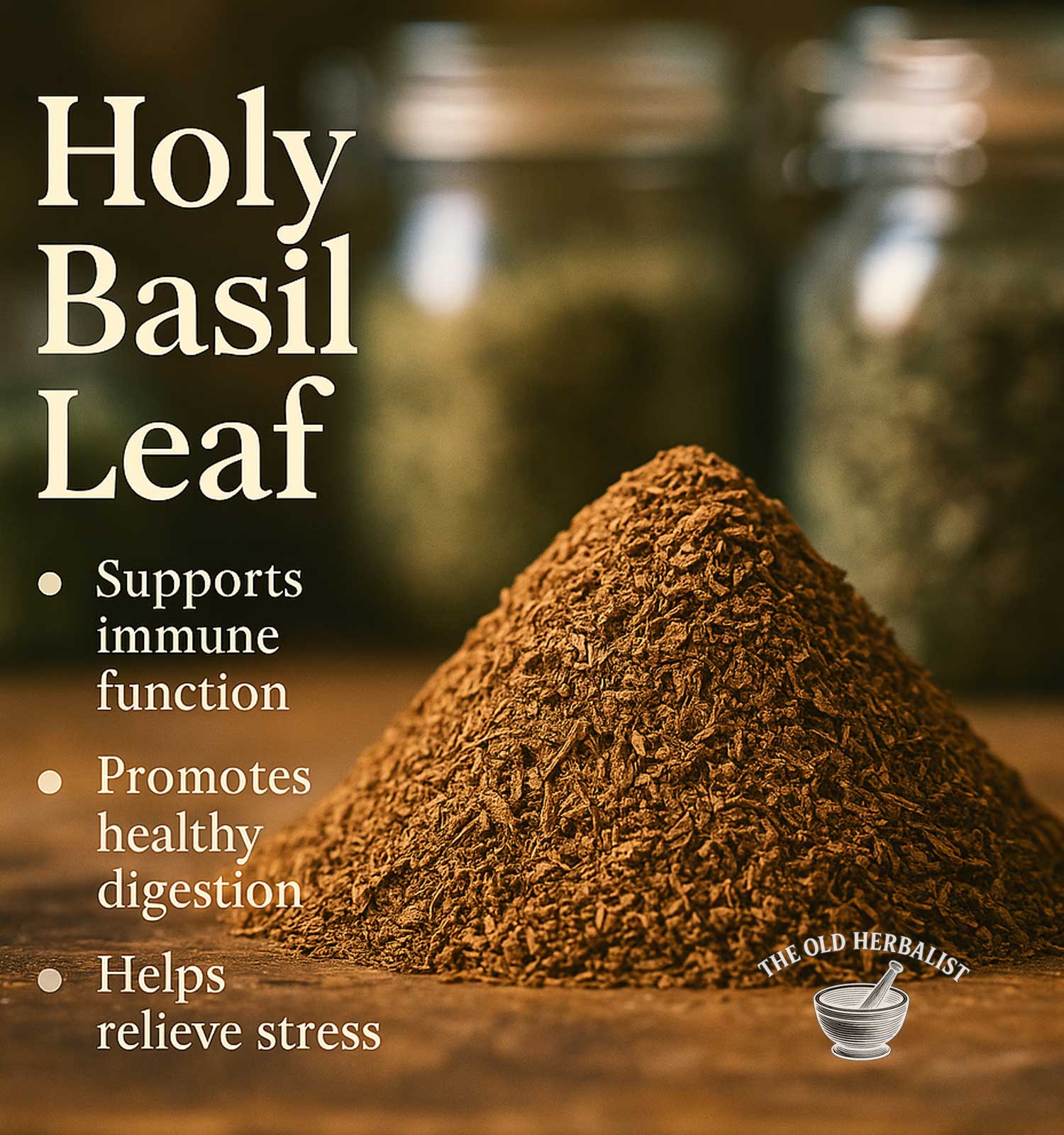 Pile of holy basil leaf powder with text highlighting benefits on a wooden surface.